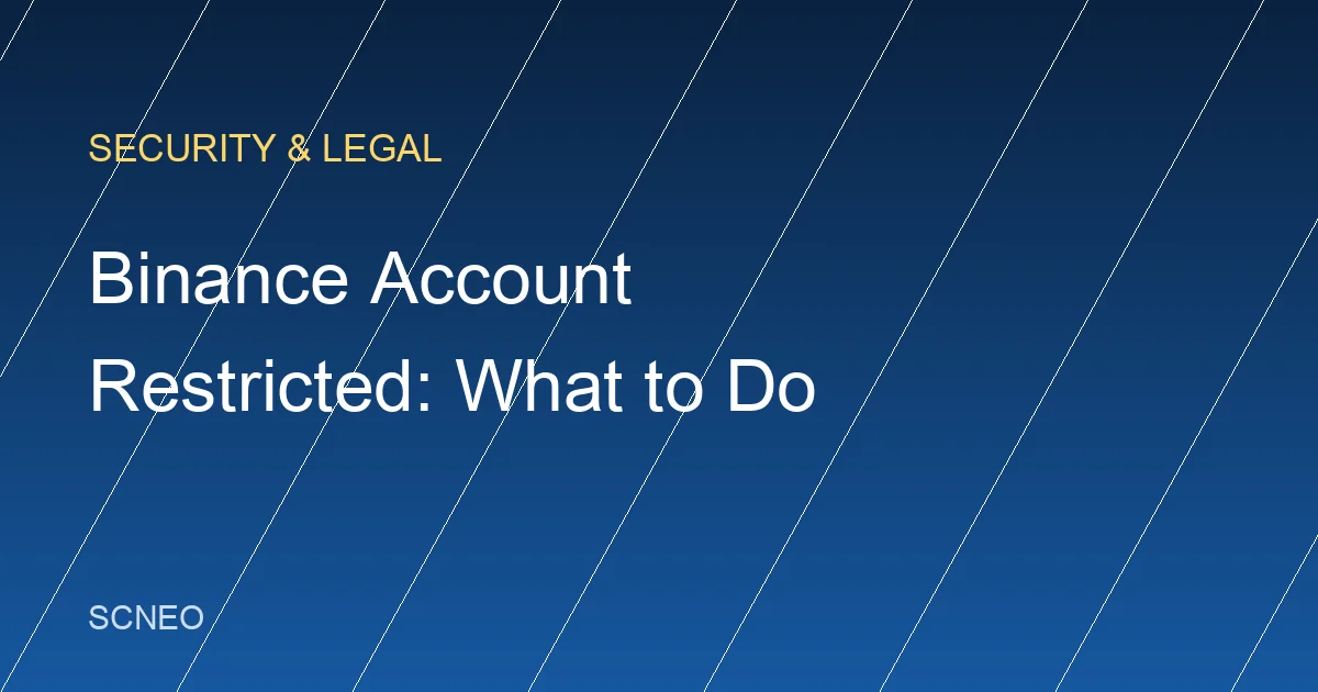 Binance Account Restricted: Why It Happens and What to Do